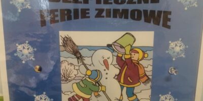Bezpieczne ferie zimowe 2022